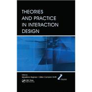Theories and Practice in Interaction Design
