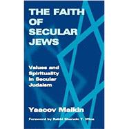 Secular Judaism Faith, Values and Spirituality