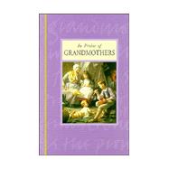 In Praise of Grandmothers