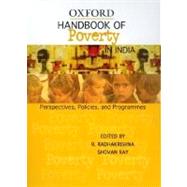 Handbook of Poverty in India Perspectives, Policies, and Programmes