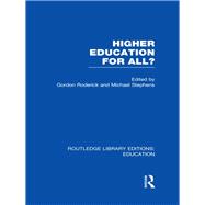 Higher Education for All? (RLE Edu G)