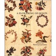 A Flowering of Quilts