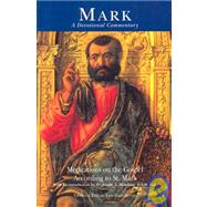 Mark, a Devotional Commentary