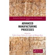 Advanced Manufacturing Processes