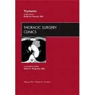 Thymoma: An Issue of Thoracic Surgery Clinics