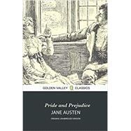 Pride and Prejudice (Original Unabridged Version)