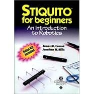 STIQUITO for Beginners : An Introduction to Robotics, Robot Kit Included