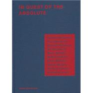 In Quest of the Absolute