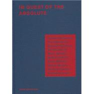 In Quest of the Absolute