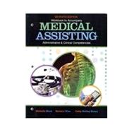 Workbook for Blesi/Wise/Kelly-Arney’s Medical Assisting Adminitrative and Clinical Competencies, 7th