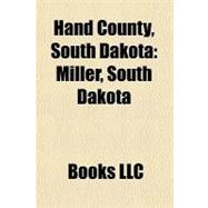 Hand County, South Dakot : Miller, South Dakota