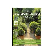 The Low-Maintenance Garden