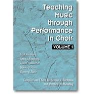 Teaching Music through Performance in Choir - Volume 1 (Item #: G-6534)