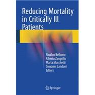 Reducing Mortality in Critically Ill Patients