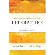 The Norton Introduction to Literature (Shorter Tenth Edition)