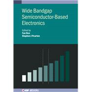 Wide Bandgap Semiconductor-Based Electronics