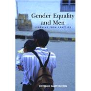 Gender Equality and Men: Learning from Practice
