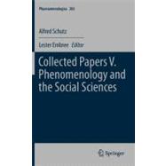 Collected Papers V. Phenomenology and the Social Sciences