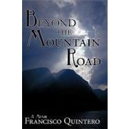 Beyond the Mountain Road : A Memoir