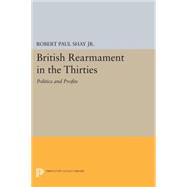 British Rearmament in the Thirties
