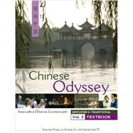 Chinese Odyssey: Simplified & Traditional Textbook