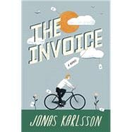 The Invoice A Novel