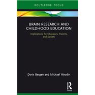 Brain Research and Childhood Education