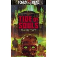 Tomes Of The Dead: Tide Of Souls