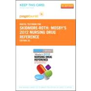 Mosby's 2012 Nursing Drug Reference - Pageburst Retail (User Guide and Access Code)