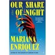 Our Share of Night A Novel