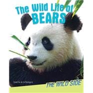 The Wild Life of Bears
