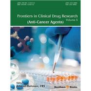 Frontiers in Clinical Drug Research - Anti-Cancer Agents: Volume 5