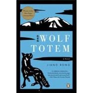 Wolf Totem A Novel