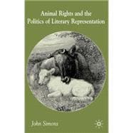 Animal Rights and the Politics of Literary Representation