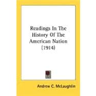 Readings In The History Of The American Nation
