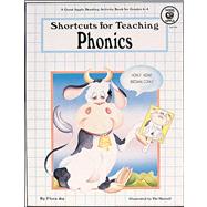 Shortcuts for Teaching Phonics