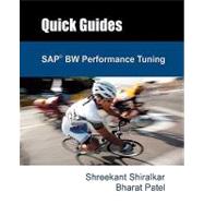 Quick Guide to SAP® BW Tuning