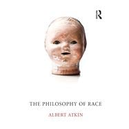 The Philosophy of Race