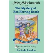 Meg Mackintosh and the Mystery at Red Herring Beach - title #10 A Solve-It-Yourself Mystery