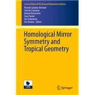 Homological Mirror Symmetry and Tropical Geometry