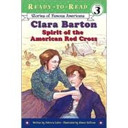 Clara Barton : Spirit of the American Red Cross