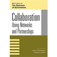 Collaboration Using Networks and Partnerships