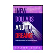 The New Dollars and Dreams