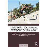 Conditioning for Strength and Human Performance