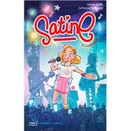Satine et compagnie - Tome 2 - L'aventure continue