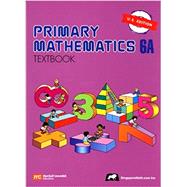 Primary Mathematics 6a: US Edition Textbook, PMUST6A