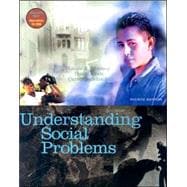 Understanding Social Problems (with CD-ROM and InfoTrac)