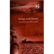 Energy and Culture: Perspectives on the Power to Work