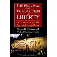 The Survival and The Success of Liberty