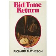 Bid Time Return